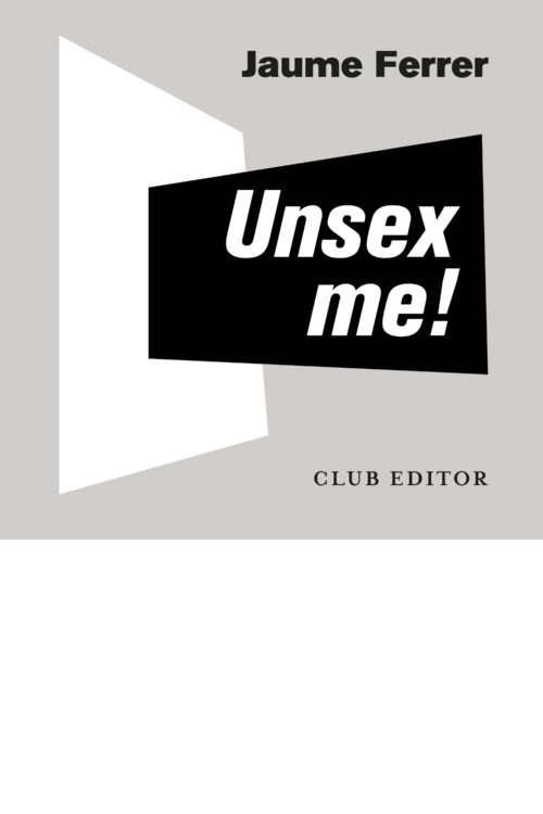 Unsex me! / audiollibre