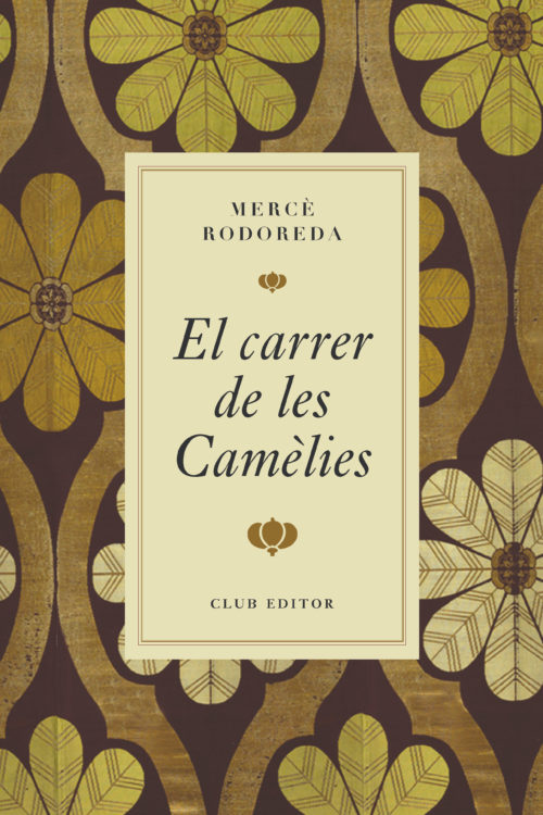 El carrer de les Camèlies
